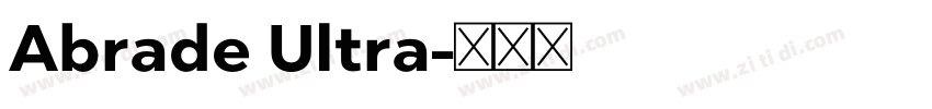 Abrade Ultra字体转换